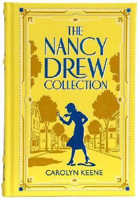 Nancy Drew Collection (Deluxe Leatherbound Edition) - Mystery Stories and Detective Fiction (Leather-Bound Classics) by Carolyn Keene