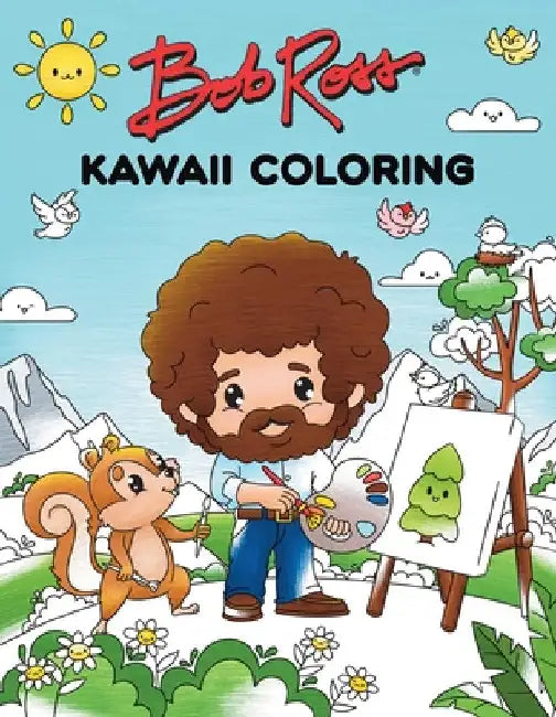 Bob Ross Kawaii Coloring by Editors of Thunder Bay Press