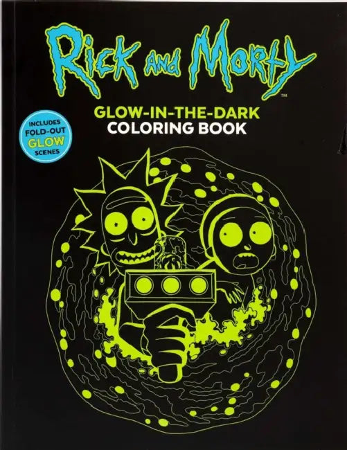 Rick and Morty Glow-In-The-Dark Coloring Book by Editors of Thunder Bay Press