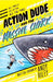 Action Dude and the Massive Shark by Andy Riley