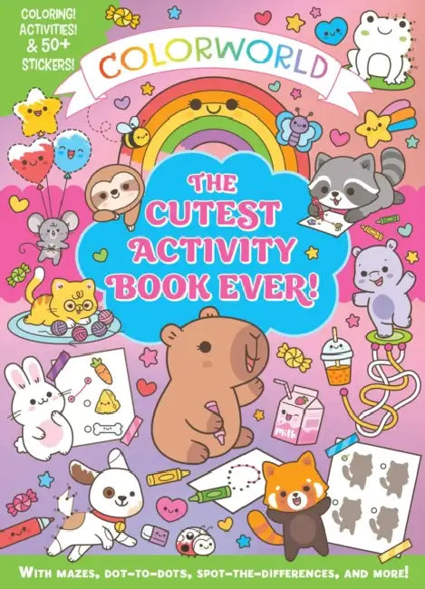 Colorworld: The Cutest Activity Book Ever!: Color! Activities & 50+ Stickers! with Mazes, Dot-To-Dots, Spot-The-Differences, and More! by Editors of Silver Dolphin Books