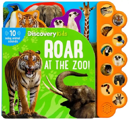 Discovery Kids: Roar at the Zoo! by Thea Feldman