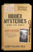 Hidden Mysteries and the Bible: Secrets Revealed: Aliens/UFOs, Giants, Time Travel, Multiverse, AI & Other Unexplained Phenomena by Larry Ollison