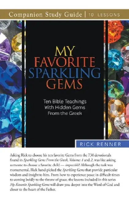 My Favorite Sparkling Gems Study Guide by Rick Renner