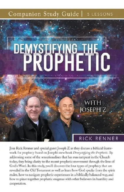 Demystifying the Prophetic Study Guide by Rick Renner