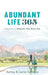 Abundant Life 365: Devotions to Empower Your Every Day by Carlie Terradez