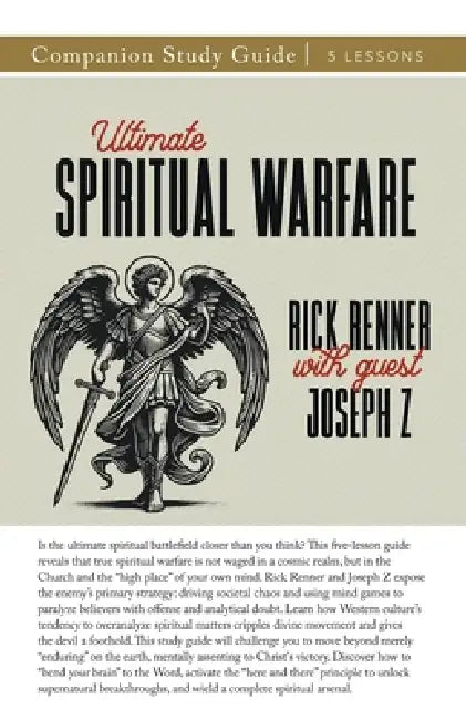 Ultimate Spiritual Warfare Study Guide by Rick Renner, Joseph Z