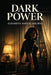 Dark Power by Elisabeth Sanxay Holding, Karl Wurf