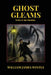 Ghost Gleams by William James Wintle, John Betancourt
