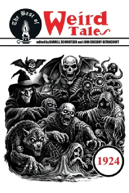 The Best of Weird Tales: 1924 by H. P. Lovecraft, Frank Belknap Long