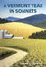A Vermont Year in Sonnets by James Chapados