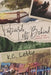 Postcards Left Behind: And Other Random Works by K. C. Lettie