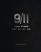 9/11 a Year of Work, Sorrow, Pain, Loss, Hope: 9/11, a Year of Work by Anthony Graviano