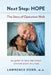 Next Step: Hope: The Story of Operation Walk by Lawrence D. Dorr