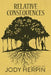 Relative Consequences by Jody Herpin
