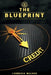 The Blueprint by Carressa Walker