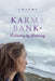 Karma Bank to Following by Listening by Chiemi