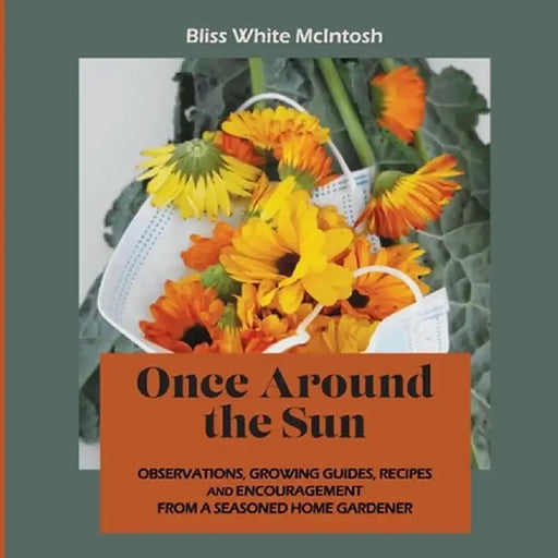 Once Around the Sun by Bliss White McIntosh