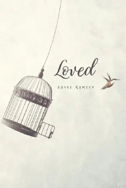 Loved by Gayle Ramsey
