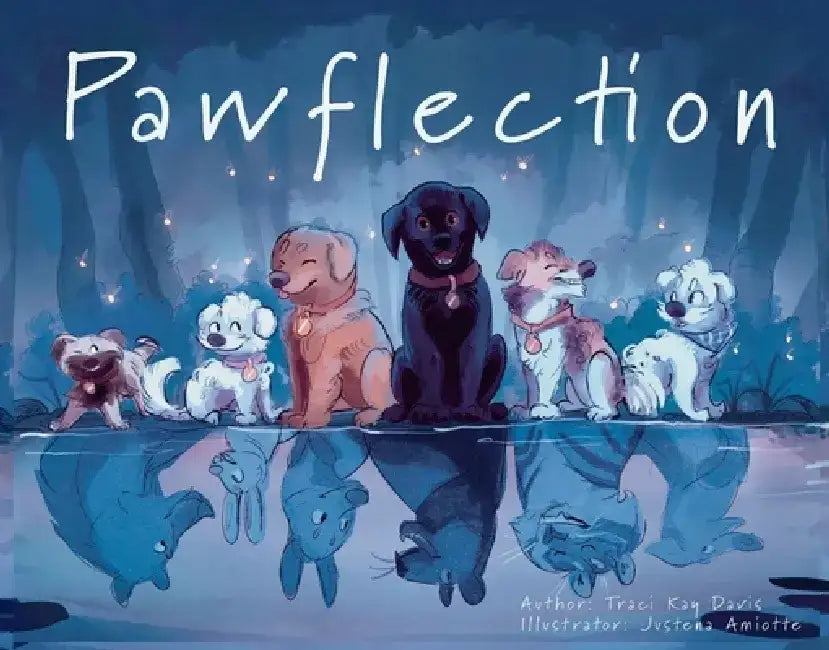 Pawflection by Traci Kay Davis
