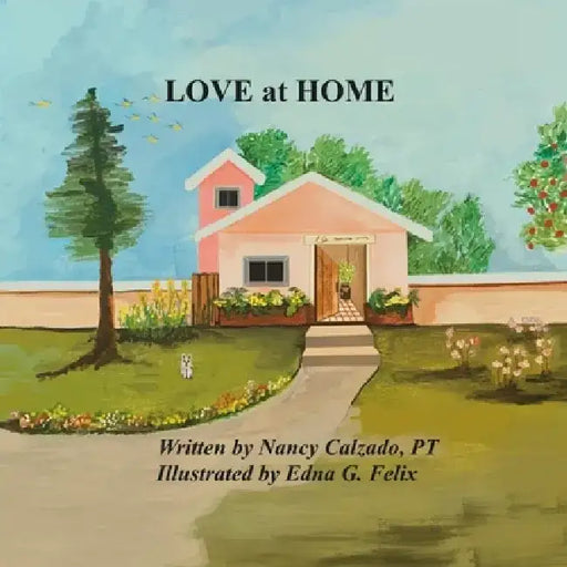 Love at Home by Nancy Calzado Pt