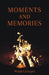 Moments and Memories by Wykid Concepts