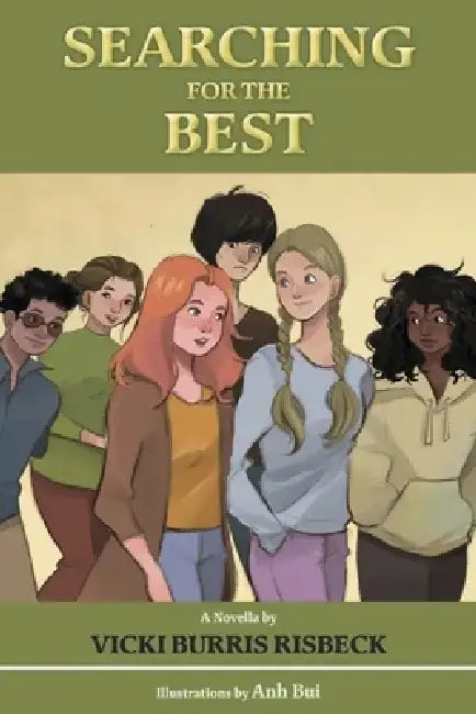 Searching for the Best by Vicki Burris Risbeck