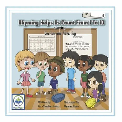 Rhyming Helps Us Count from 1 to 10: Volume 13 by Cleophas Jones