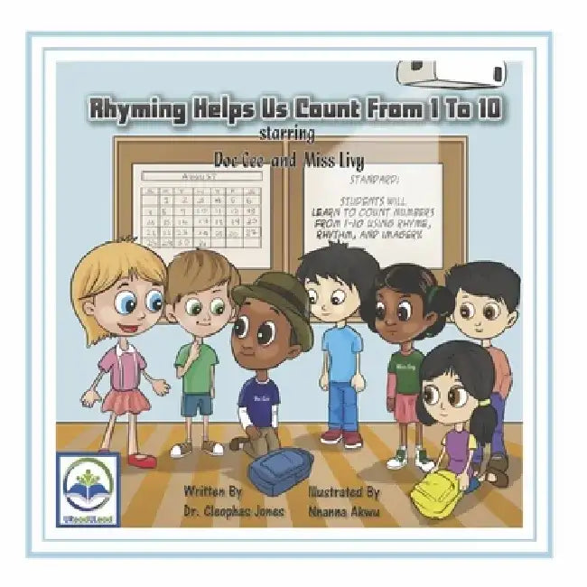 Rhyming Helps Us Count from 1 to 10: Volume 13 by Cleophas Jones