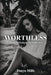 Worthless: Poems of Sadness and Reflection by Tanya Mills