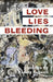 Love, Lies, Bleeding by Randy Russell
