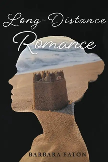 Long-Distance Romance by Barbara Eaton