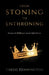 From Stoning to Enthroning: Recipes to Walking in Jesus-Style Honor by Gregg Dennington