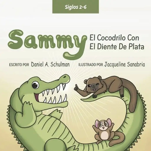 Sammy El Cocodrilo Dentado Plateado by Daniel A. Schulman