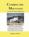 Climbing the Mountains on the Colorado Midland: Railroad Engineering Design by Arlene Lanman