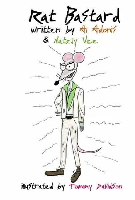 Rat Bastard by Nately Vee