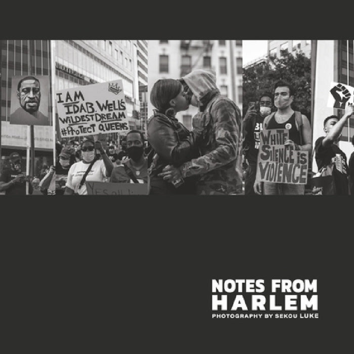 Notes from Harlem: Photography by Sekou Luke by Sekou Luke