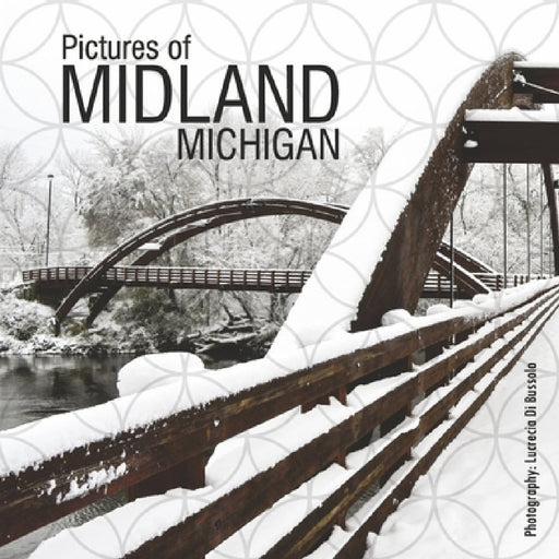 Pictures of Midland, Michigan by Lucrecia Di Bussolo