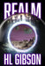 Realm by Hl Gibson