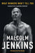 What Winners Won't Tell You: Lessons from a Legendary Defender by Malcolm Jenkins