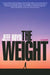 The Weight by Jeff Boyd