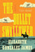 The Bullet Swallower by Elizabeth Gonzalez James