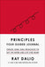 Principles: A Guided Journal to Develop Your Own Principles and Get the Life and Work You Want by Ray Dalio