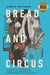 Bread and Circus by Airea D. Matthews