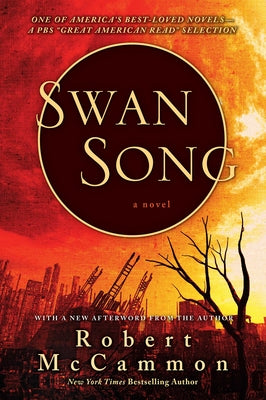 Swan Song by Robert McCammon