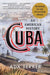 Cuba by Dr. Ada Ferrer