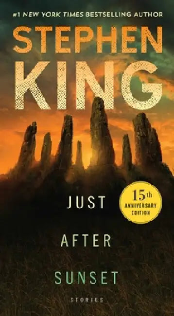 Just After Sunset: Stories by Stephen King