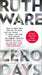 Zero Days by Ruth Ware