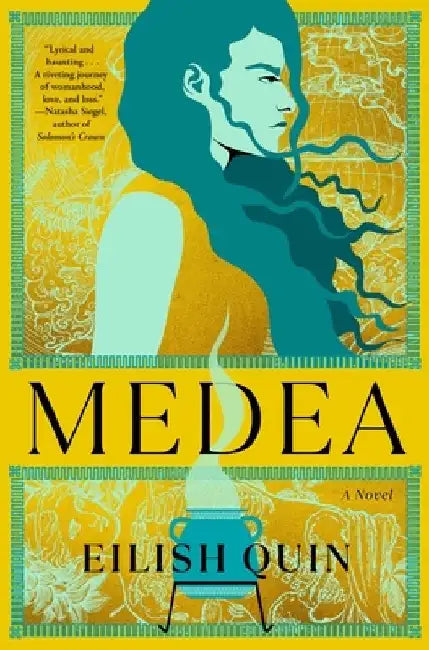 Medea by Eilish Quin
