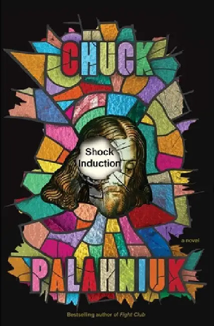 Shock Induction by Chuck Palahniuk